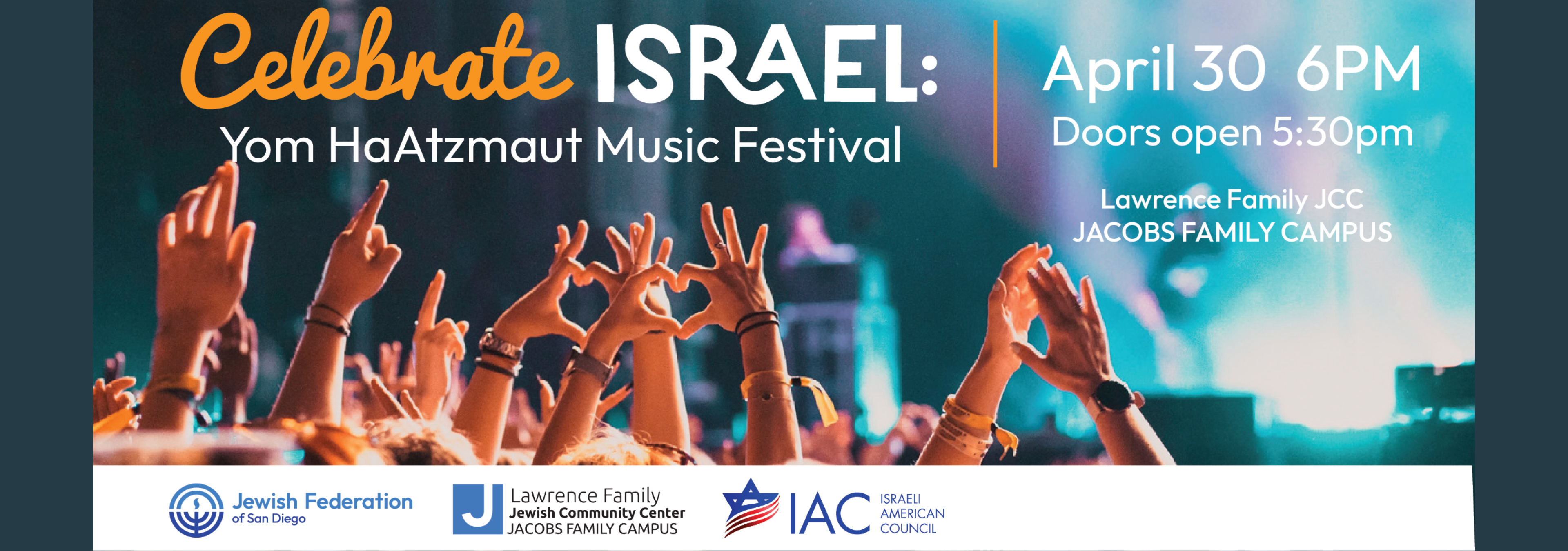 Celebrate Israel: Yom HaAztmaut Music Festival